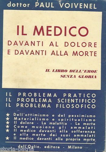 Il Medico Davanti Al Dolore E Alla Morte, Paul Voivenel, 1954