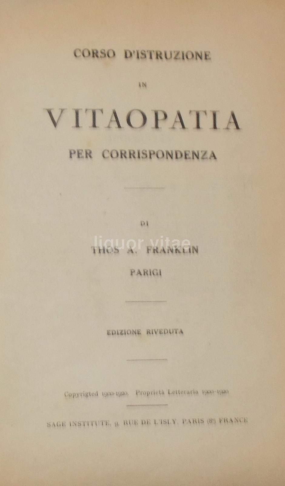 Corso d'Istruzione In Vitaopatia, Thos A. Franklin, 1900 1920
