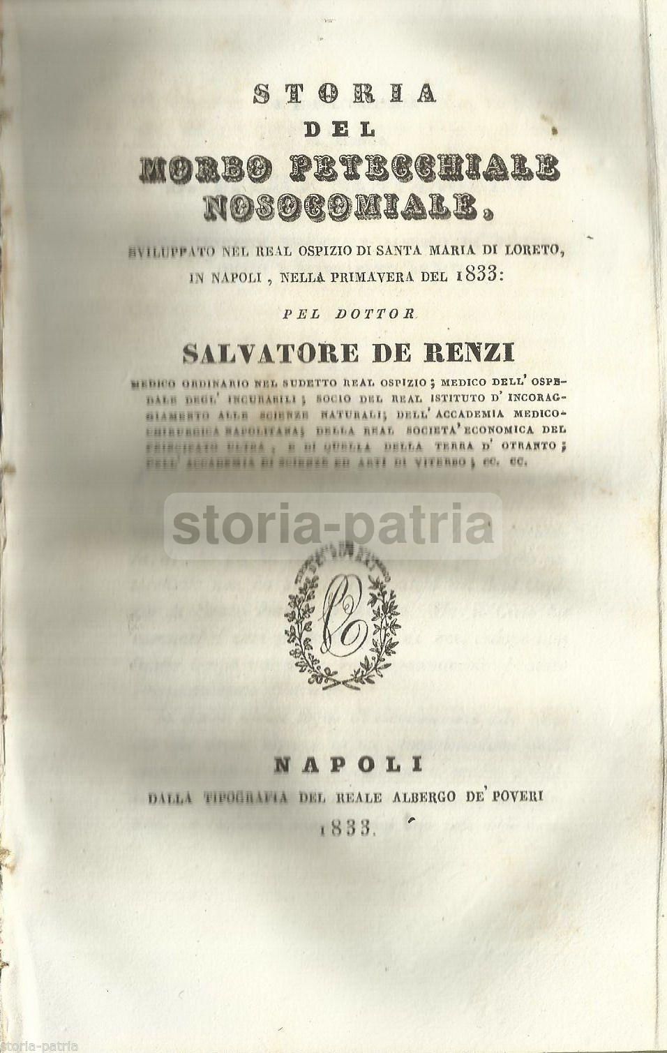 Storia Del Morbo Petecchiale Nosocomiale, Napoli 1833