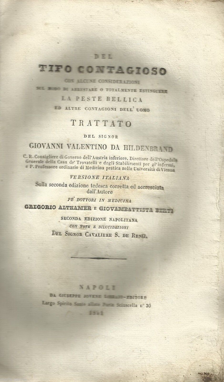 Tifo Contagioso E Peste Bellica, De Renzi, Napoli, 1841