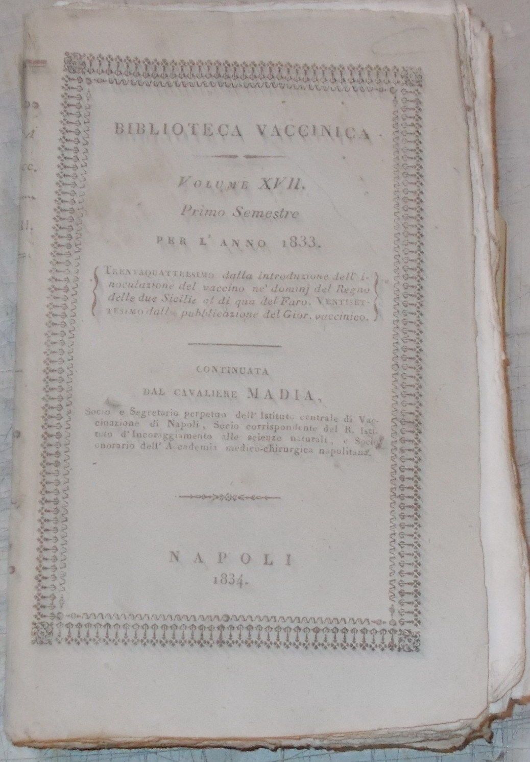 Biblioteca Vaccinica 1833: Napoli, Vaccinazione E Vaiuolo Nel Regno