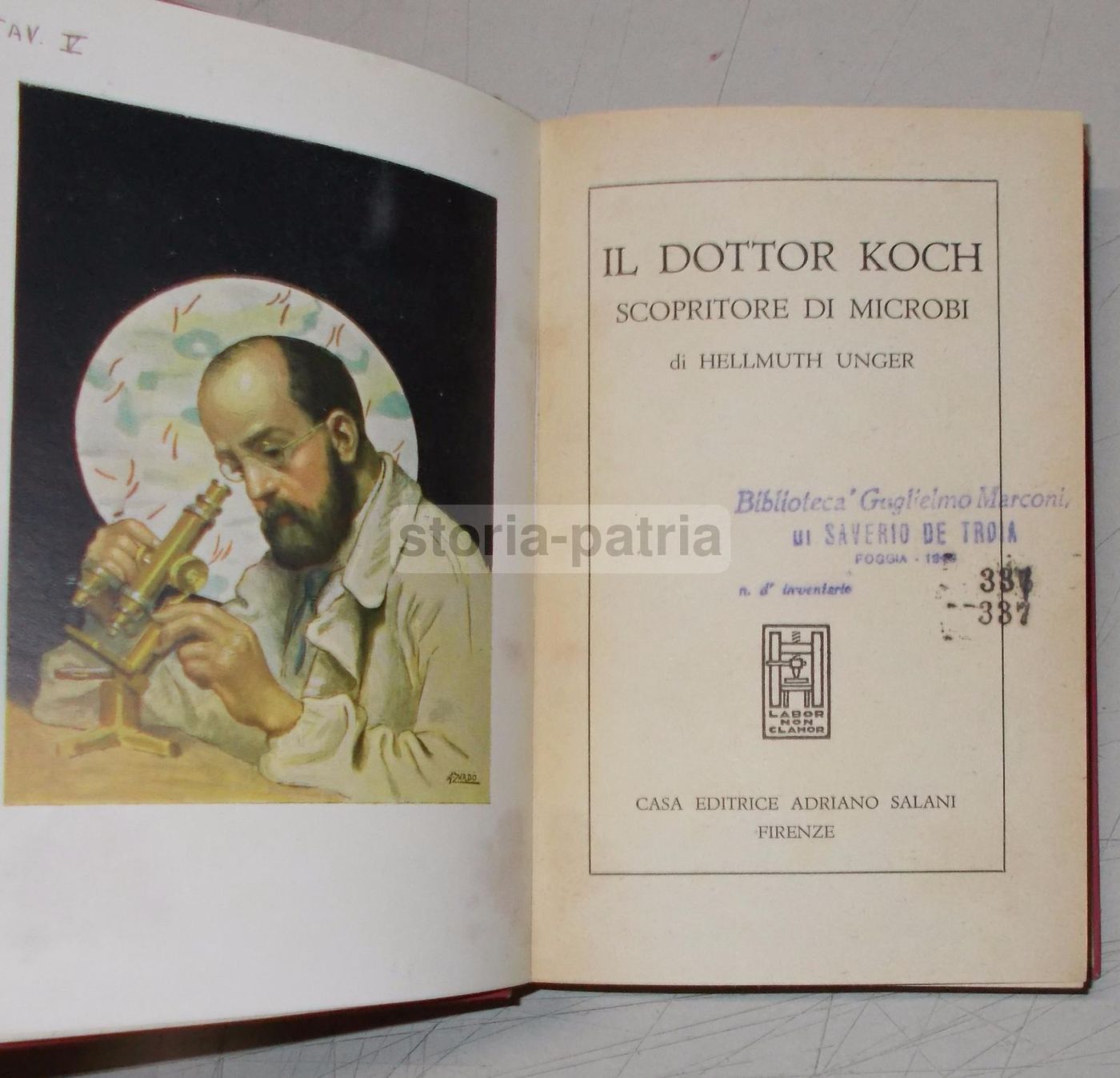 Il Dottor Koch Scopritore Di Microbi, Helmuth Unger, Salani 1943