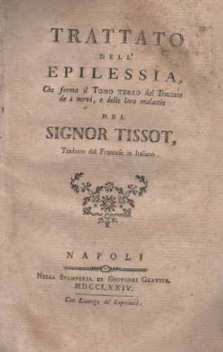 Trattato Dell'Epilessia   Samuel Auguste Tissot (Napoli, 1774)