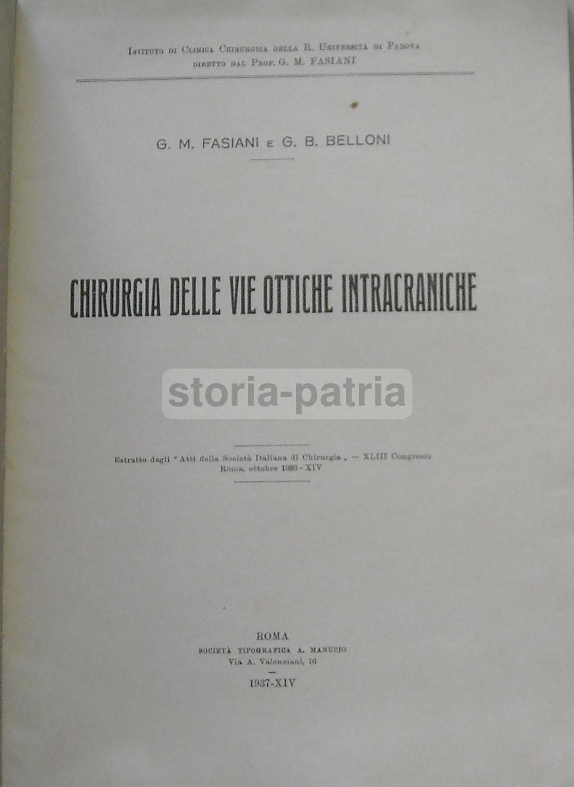 Chirurgia Delle Vie Ottiche Intracraniche, Fasiani   Belloni, 1937