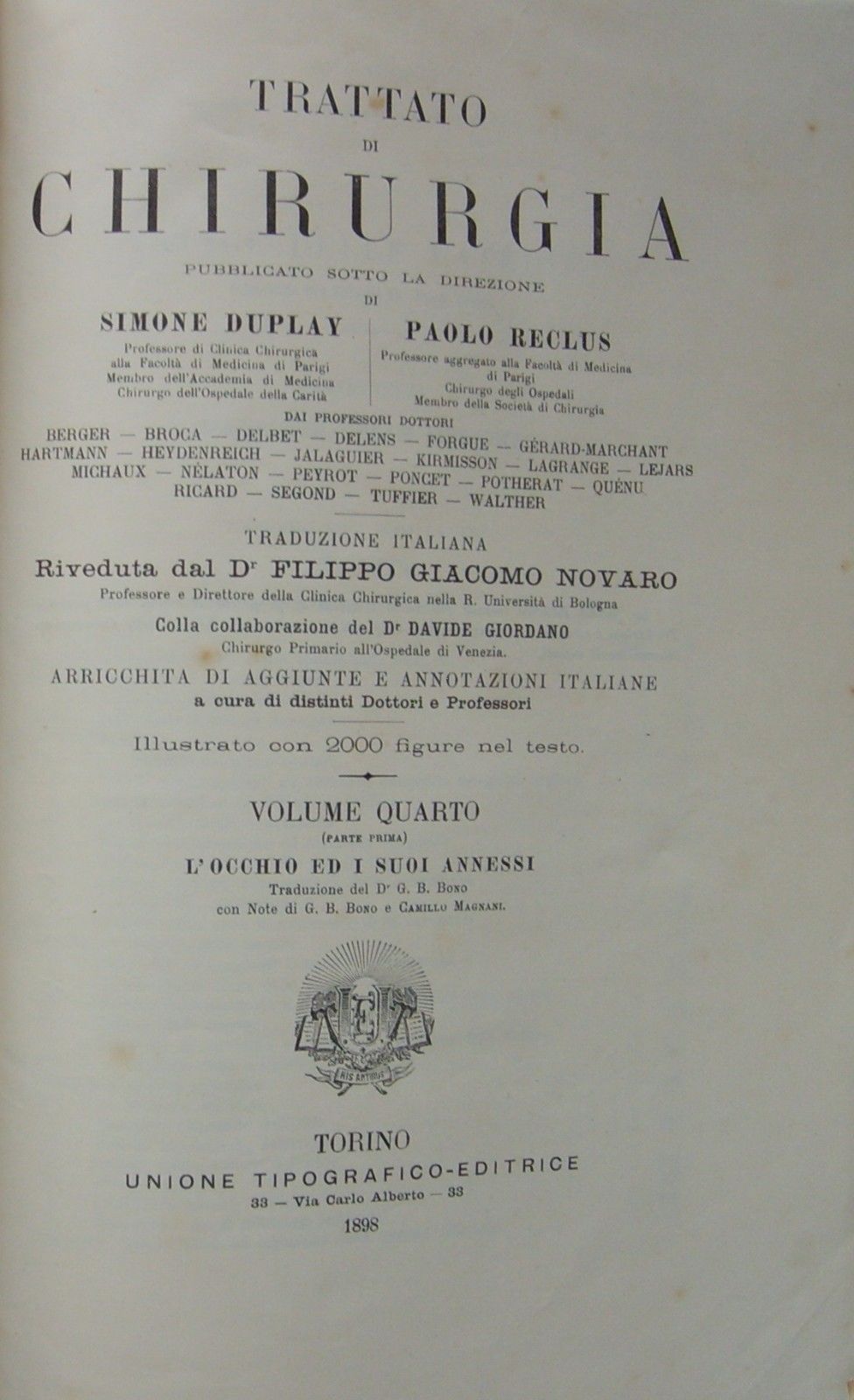 Trattato Di Chirurgia: L'Occhio Ed I Suoi Annessi, 1898