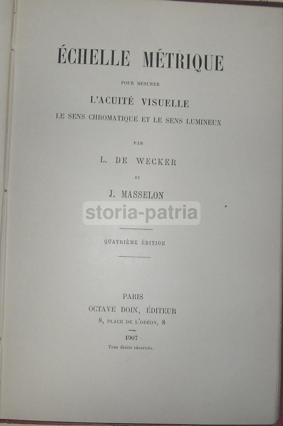 De Wecker   Masselon, Echelle Métrique Per L'Acuità Visiva, Parigi 1907