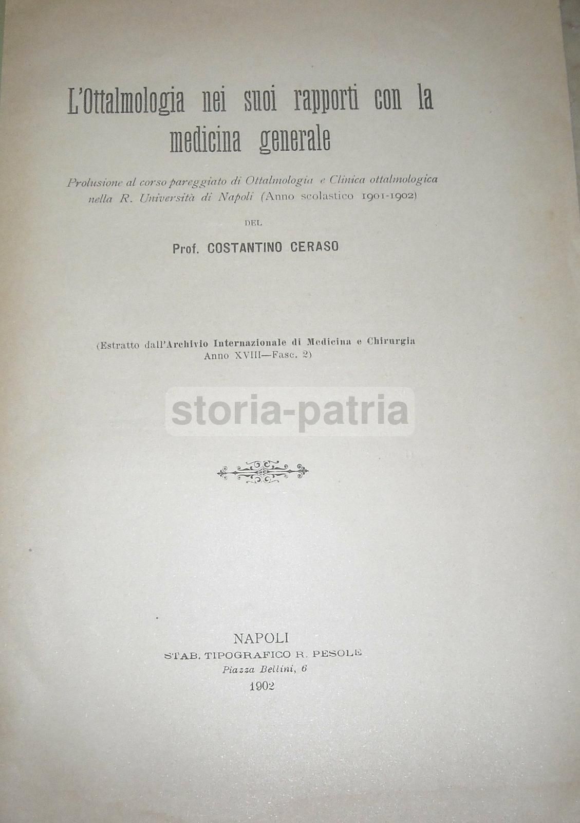 Oftalmologia E Medicina Generale, Costantino Ceraso, Napoli, 1902