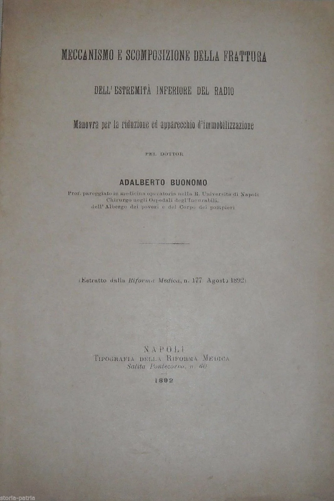 Fracture of the Radius, Adalberto Buonomo, 1892, Naples, Antique Medicine