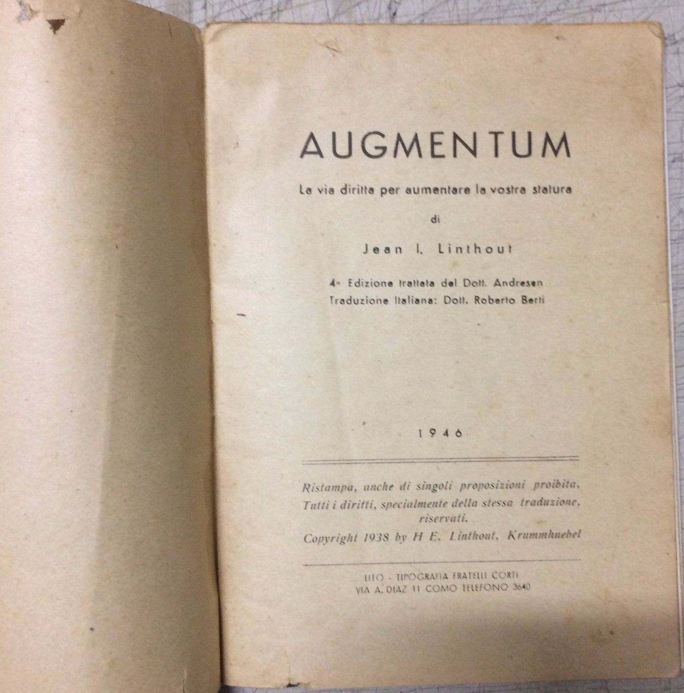 Augmentum Di Linthout (1946): Manuale Per L'Aumento Della Statura E Ortopedia