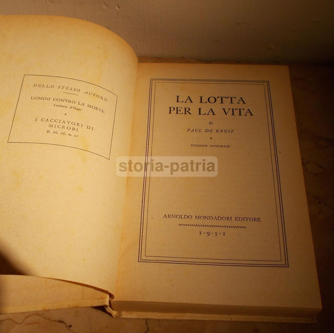 La Lotta Per La Vita, Paul De Kruif, Mondadori, 1951