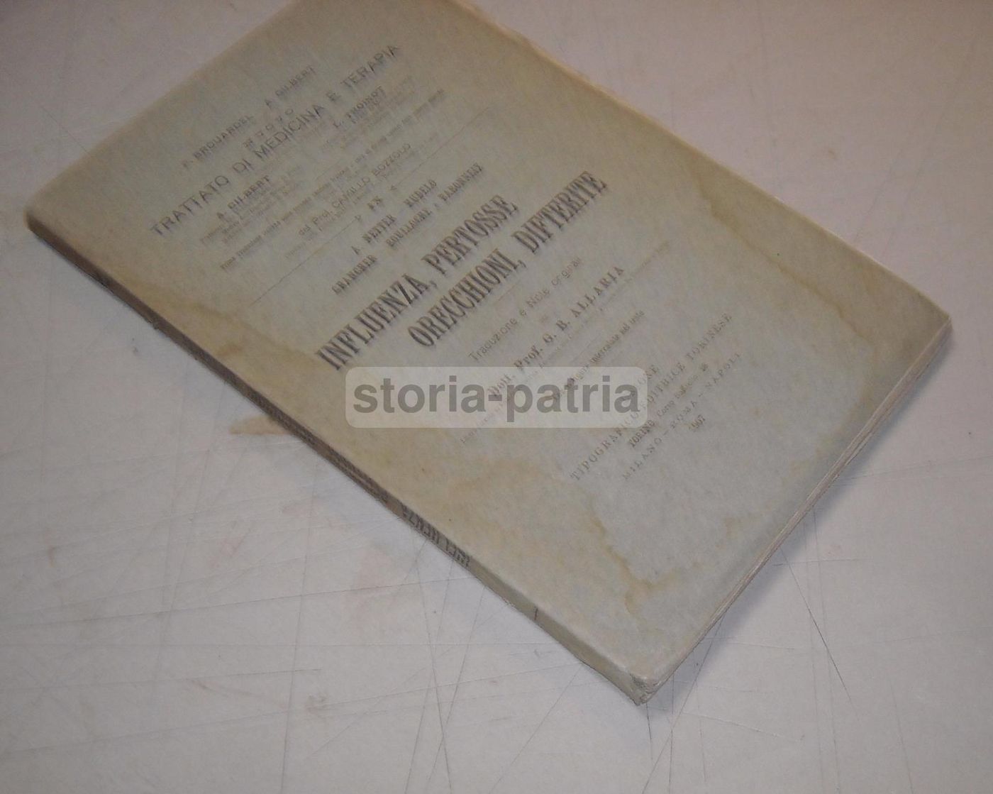 Trattato Influenza, Pertosse, Orecchioni, Difterite. Utet, 1907. G.B. Allaria.
