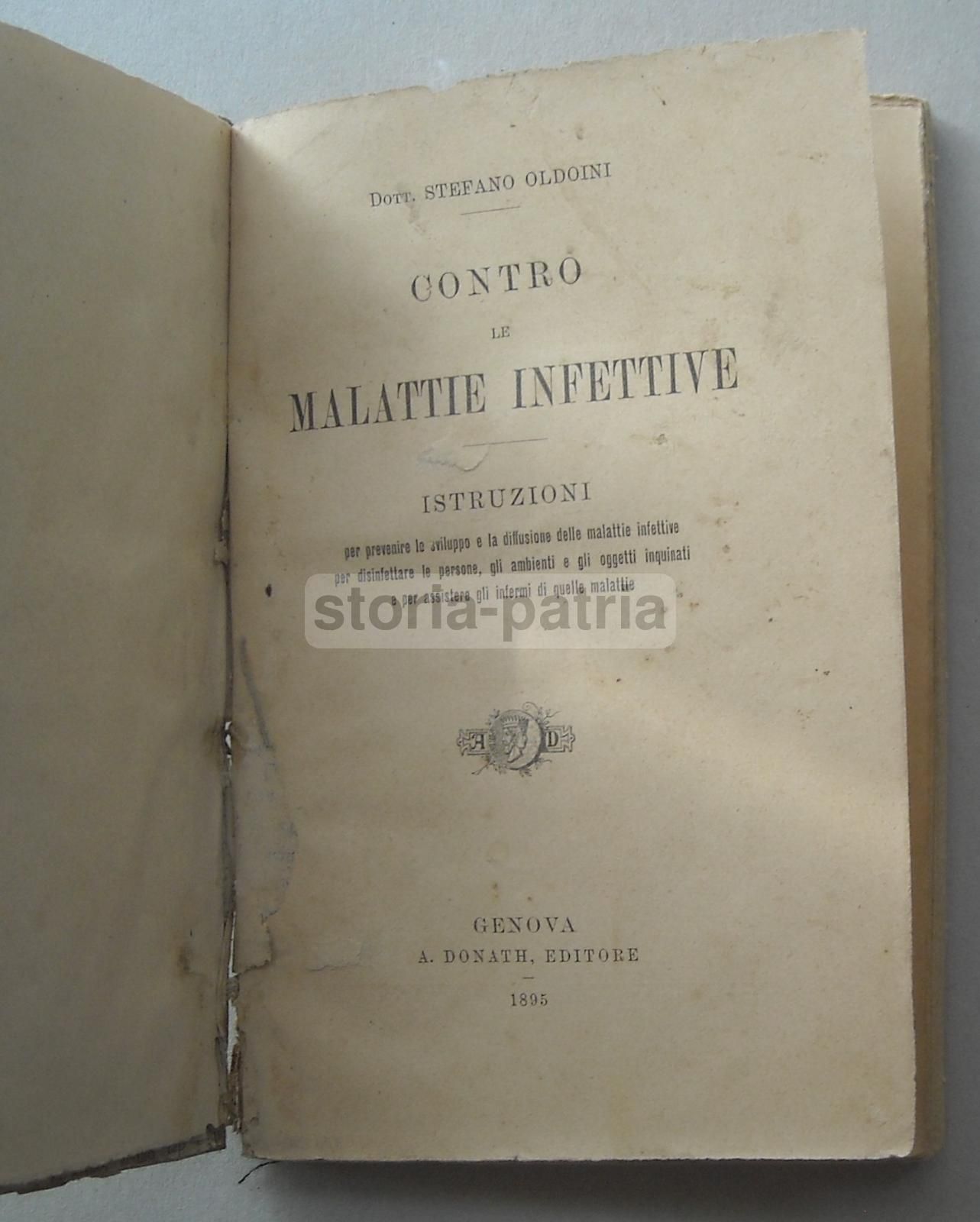 Contro Le Malattie Infettive: Oldoini 1895, Disinfezione E Profilassi