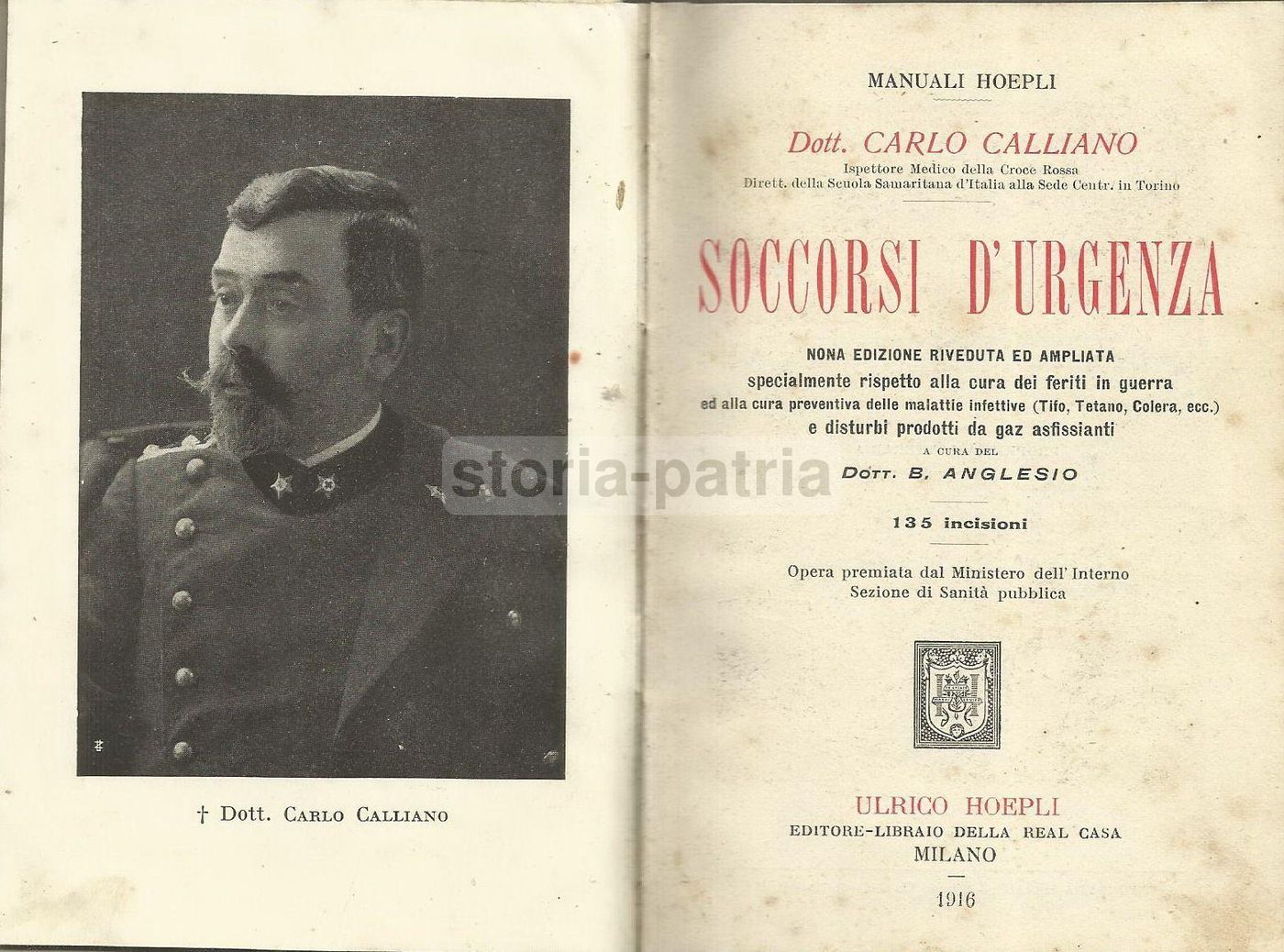 Soccorsi d'Urgenza: Carlo Calliano, 1916, Hoepli, Croce Rossa Militare
