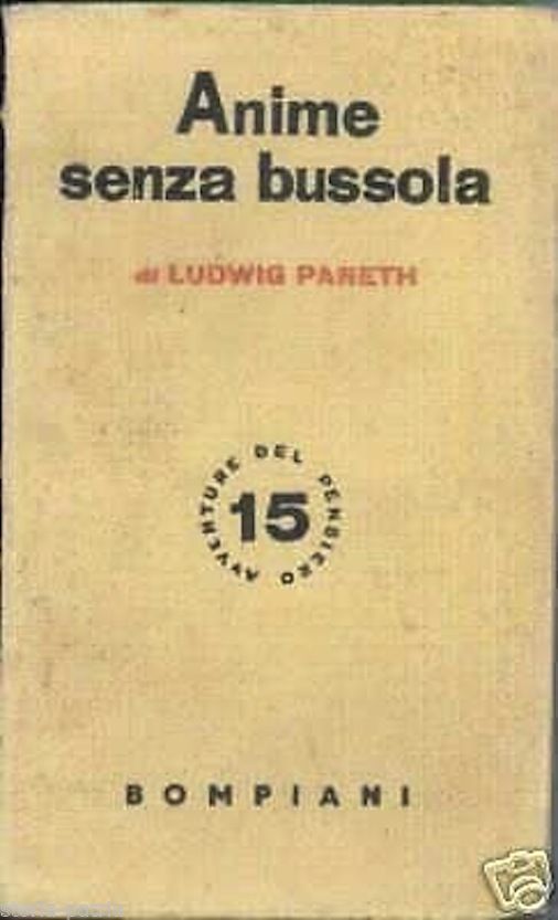 Anime Senza Bussola. Ludwig Paneth, 1941. Nevrastenia E Psicanalisi.