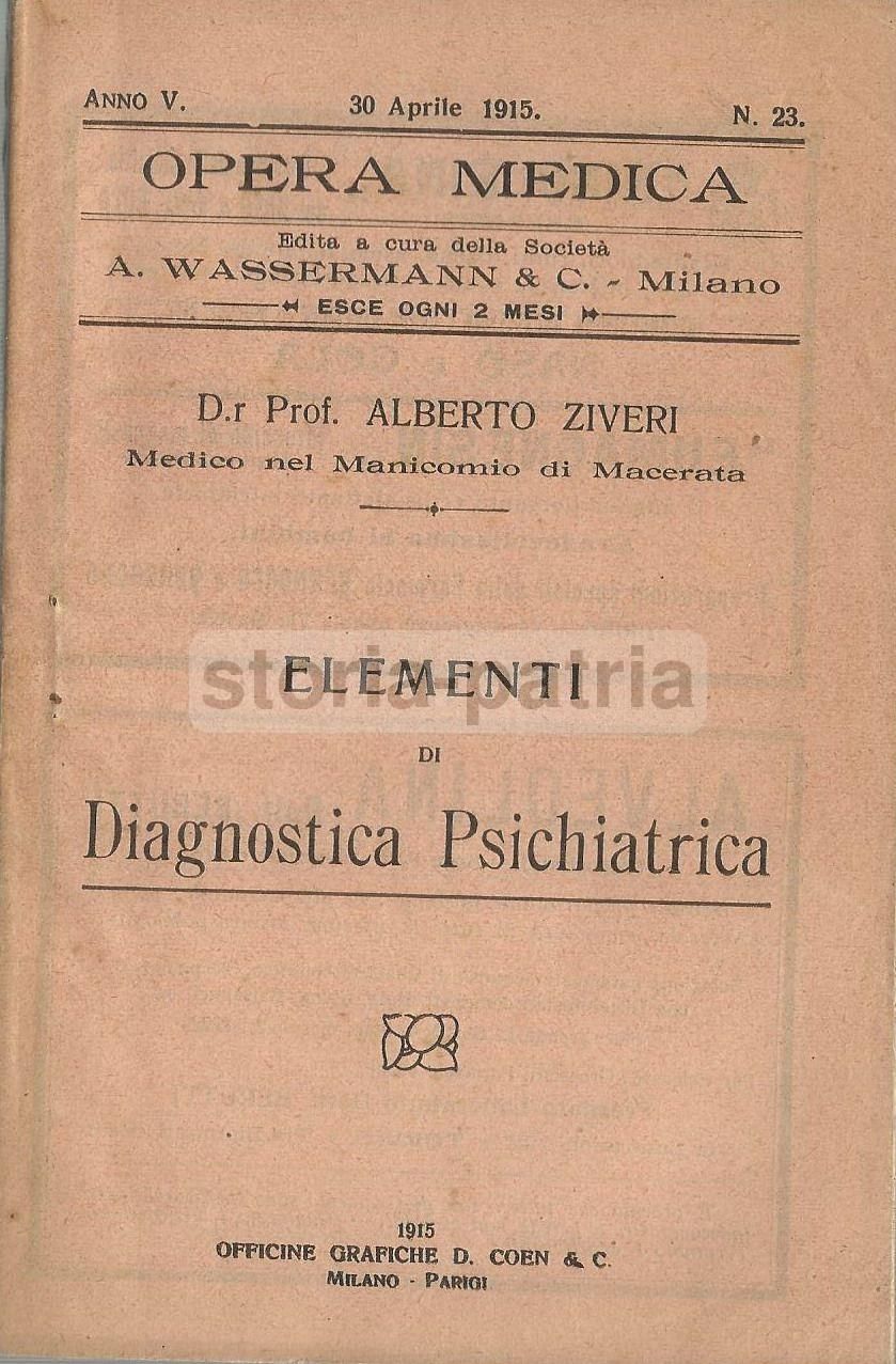 Elementi Di Diagnostica Psichiatrica   Alberto Ziveri (1915)