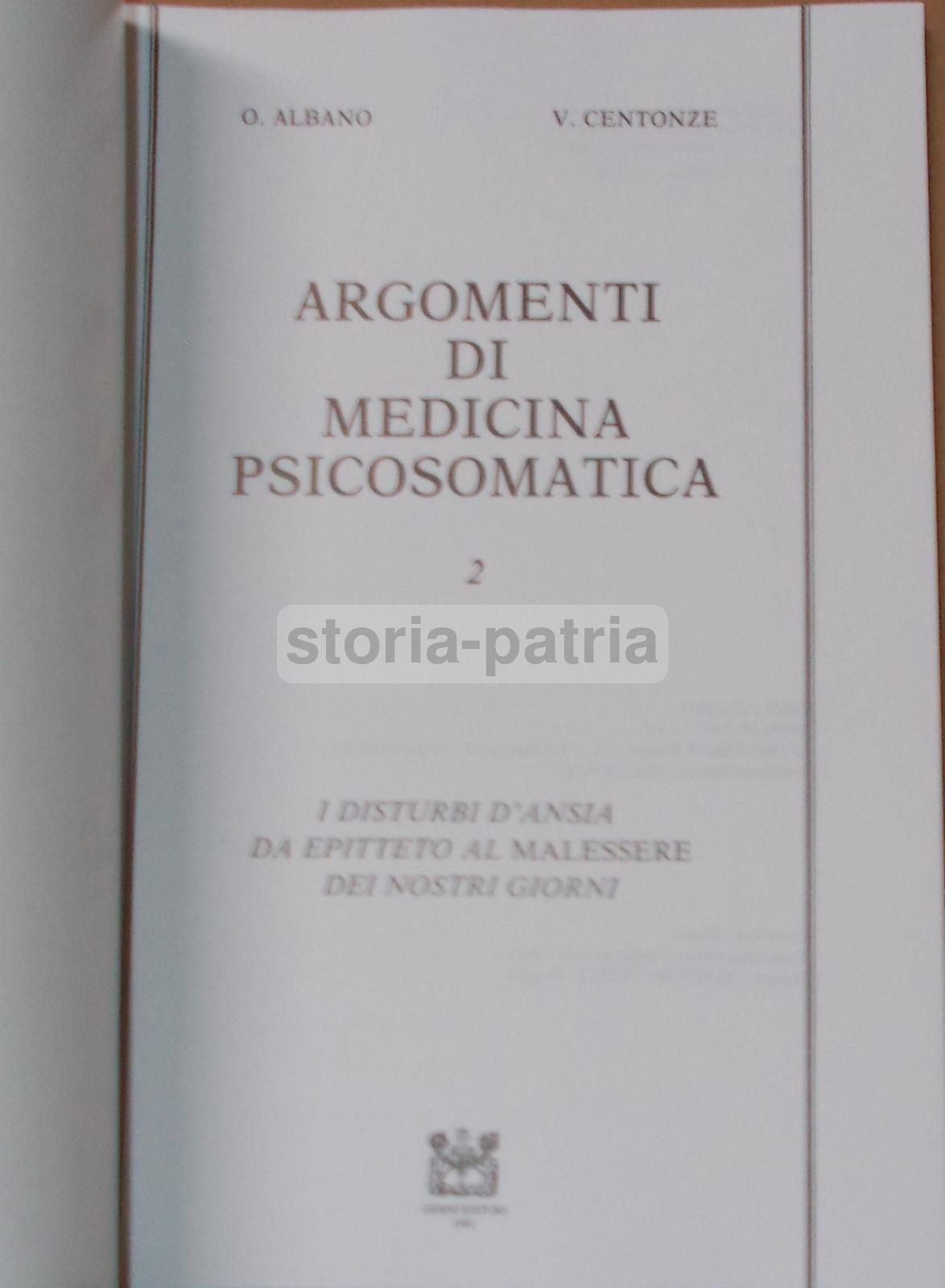 Medicina Psicosomatica: Disturbi d'Ansia E Anoressia. O. Albano, V. Centonze, 1991