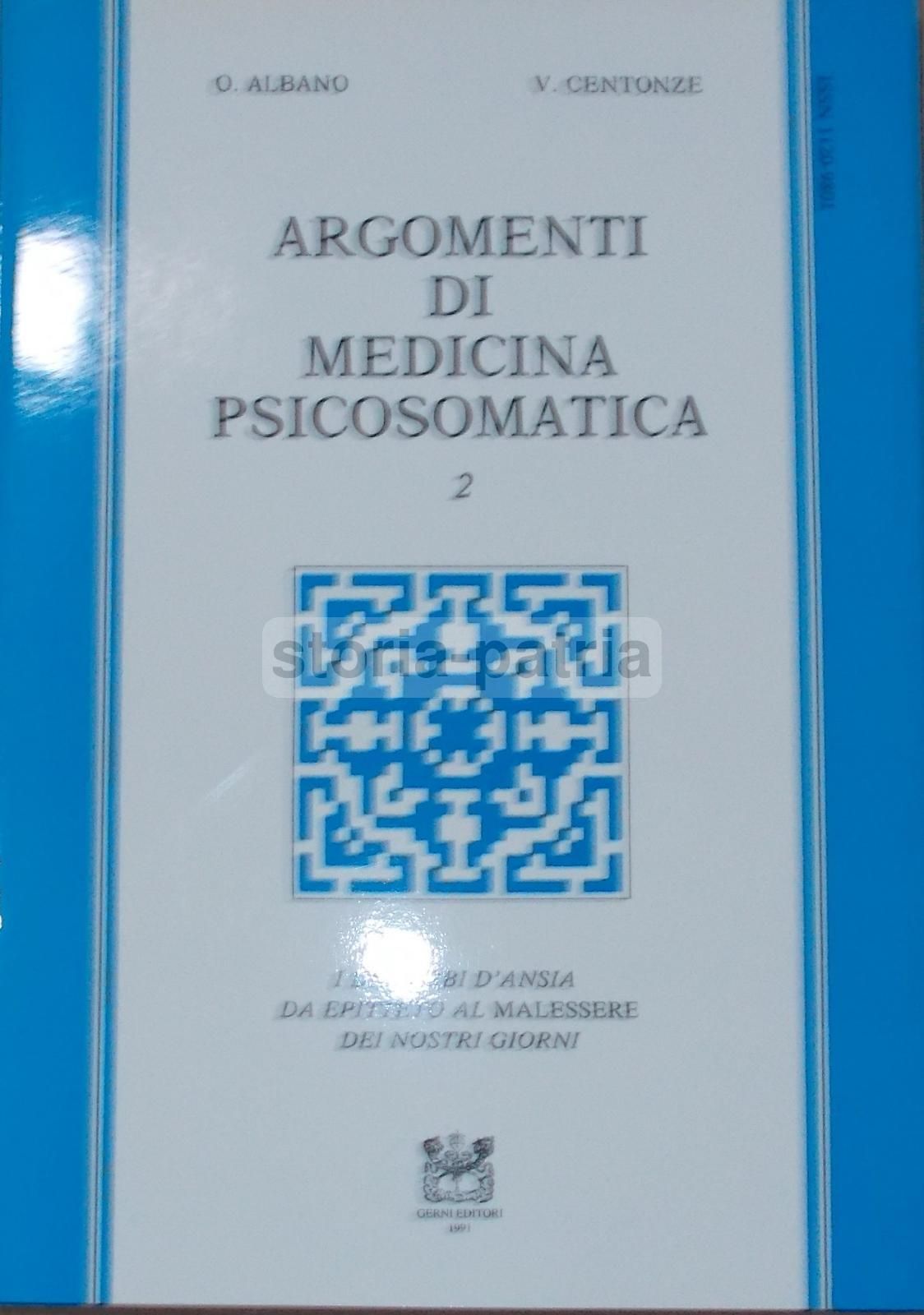 Medicina Psicosomatica: Disturbi d'Ansia E Anoressia. O. Albano, V. Centonze, 1991