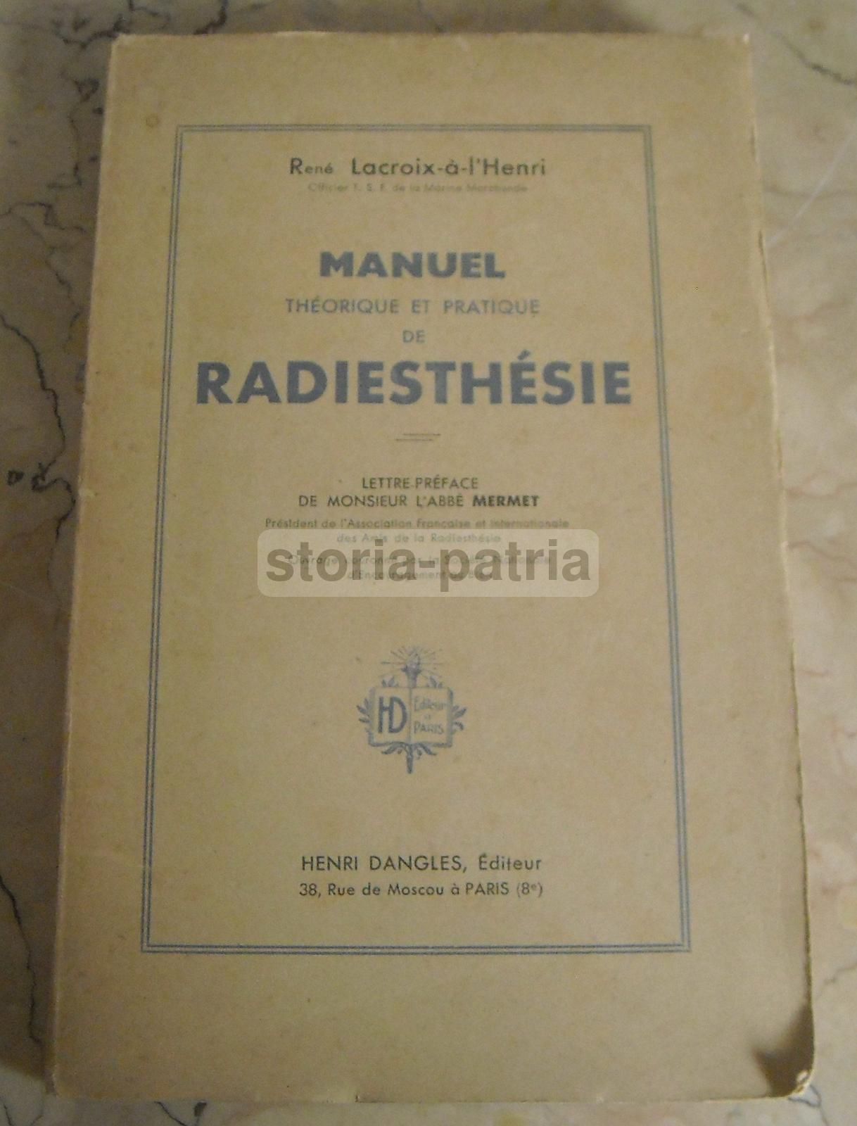 Manuel De Radiesthésie Lacroix 1935   Manuale Di Radiestesia E Pendolo