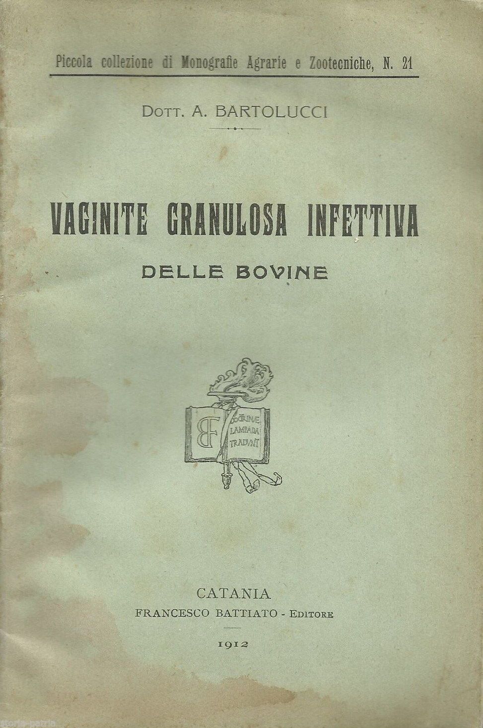 Vaginite Granulosa Infettiva Delle Bovine, Bartolucci, 1912, Catania