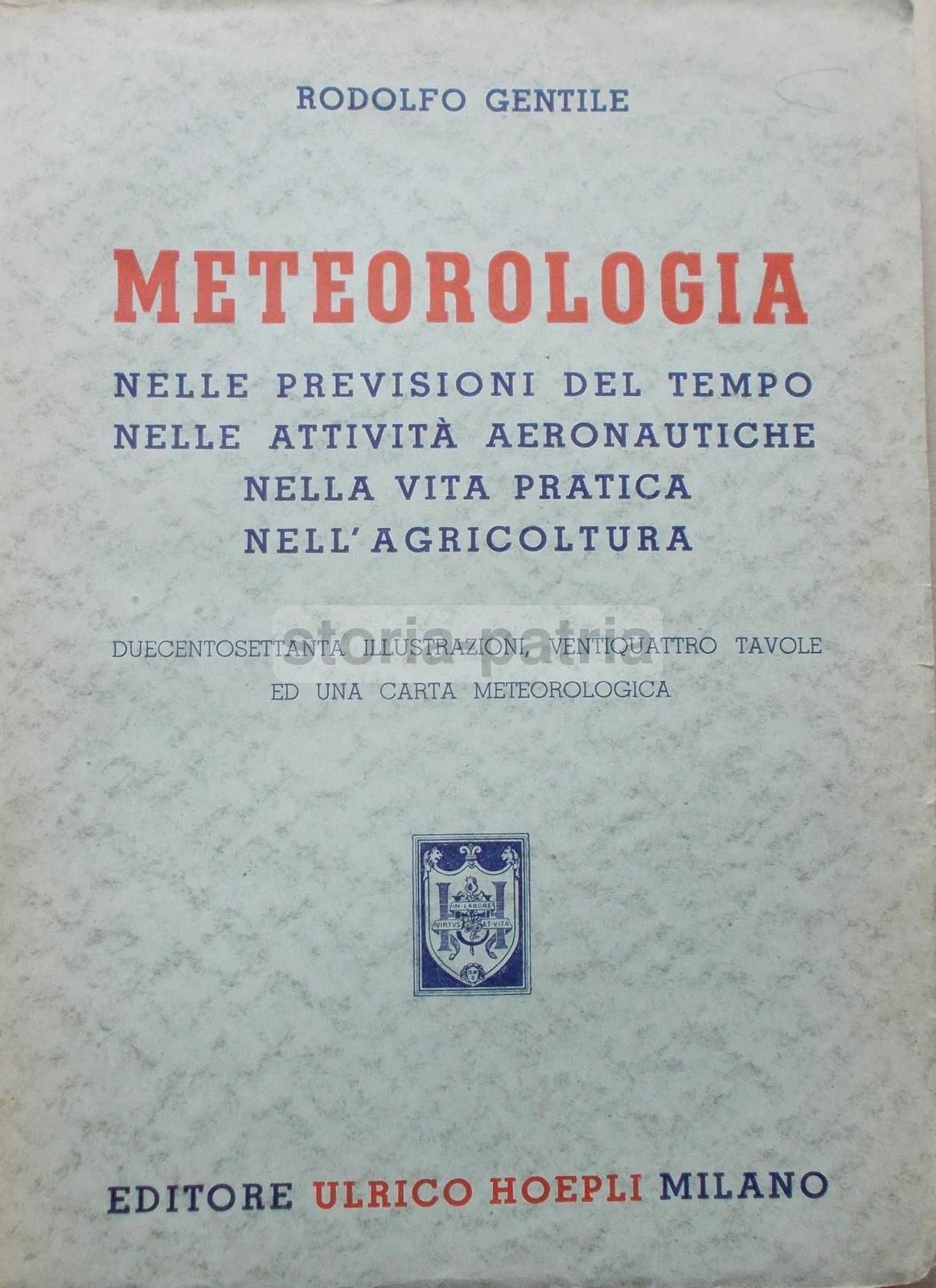 Meteorologia Di Rodolfo Gentile, Hoepli 1947