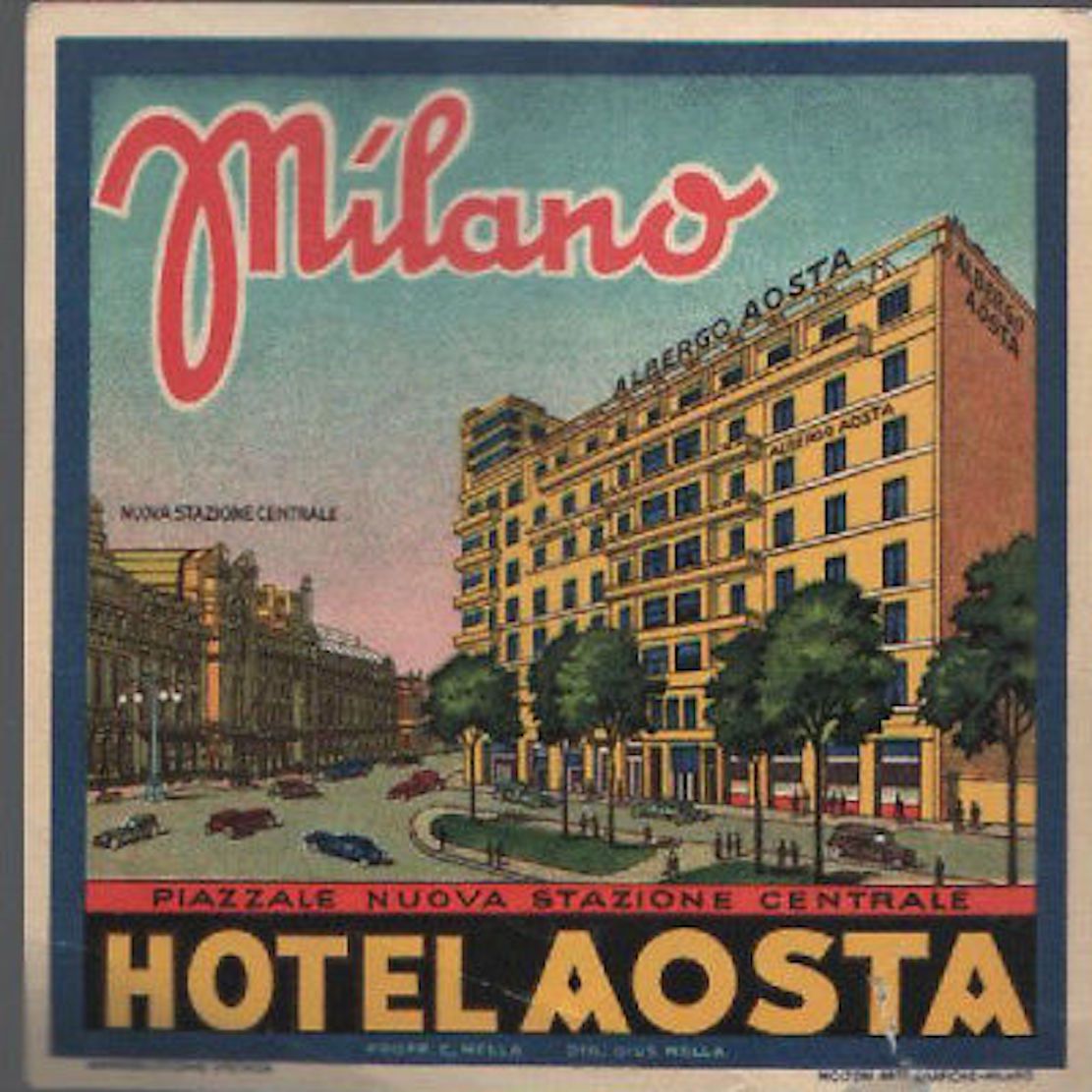 Etichetta Hotel Aosta Milano Stazione Centrale, Primo '900