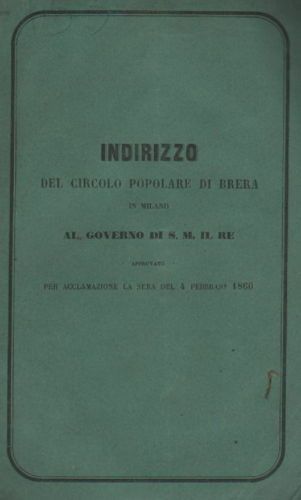 Circolo Popolare Di Brera 1860: Indirizzo Al Re Vittorio Emanuele II