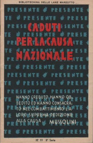 Caduti Per La Causa Nazionale Marzotto Anni '30 '40 Fascismo