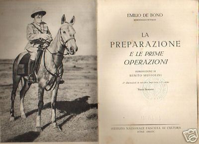 Emilio De Bono: La Preparazione E Le Prime Operazioni (1937)