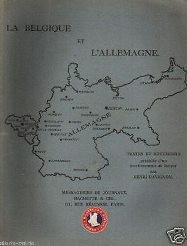 Davignon: La Belgique Et L'Allemagne (1915)   Prima Guerra Mondiale