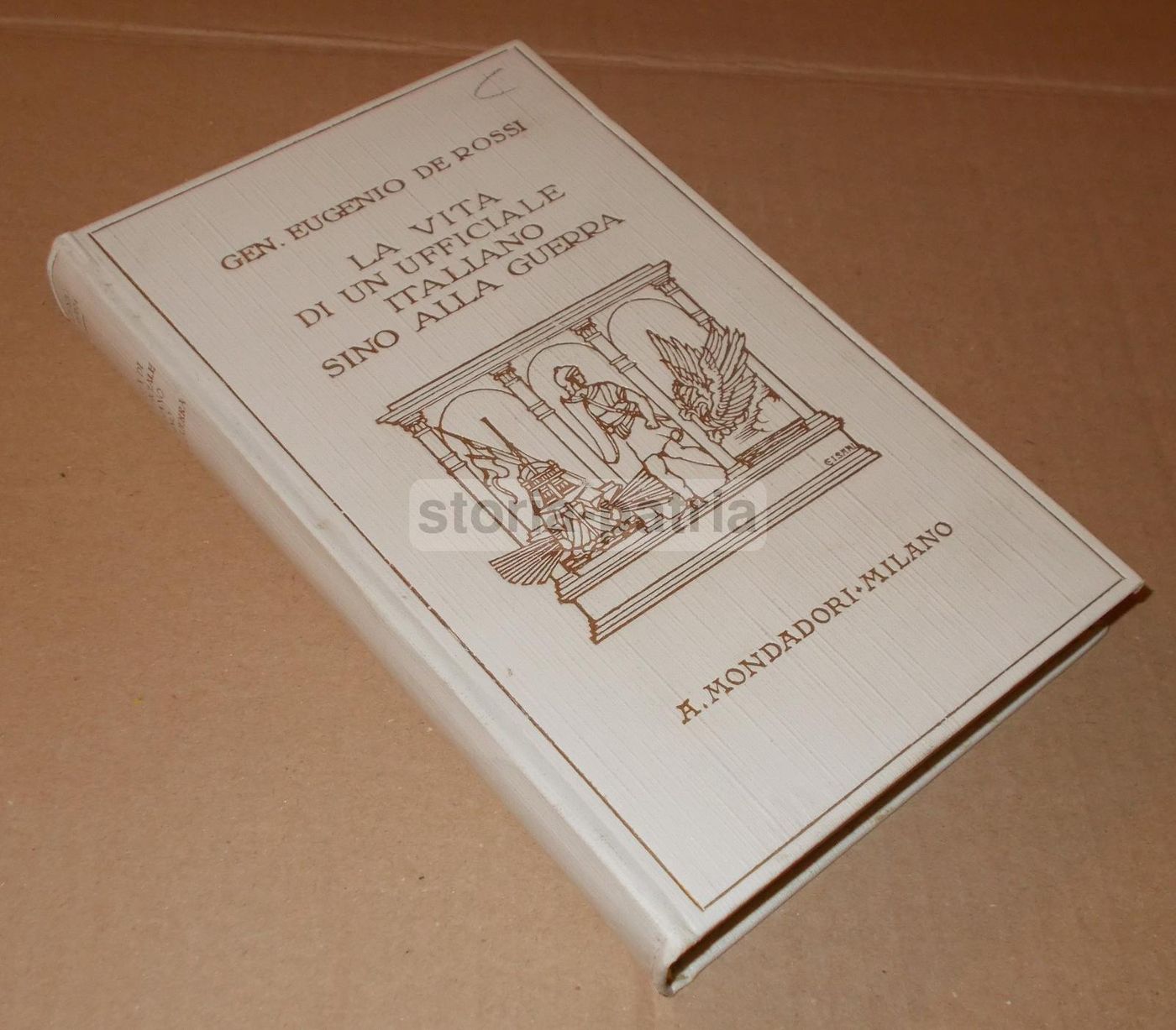La Vita Di Un Ufficiale Italiano: Eugenio De Rossi (1927)
