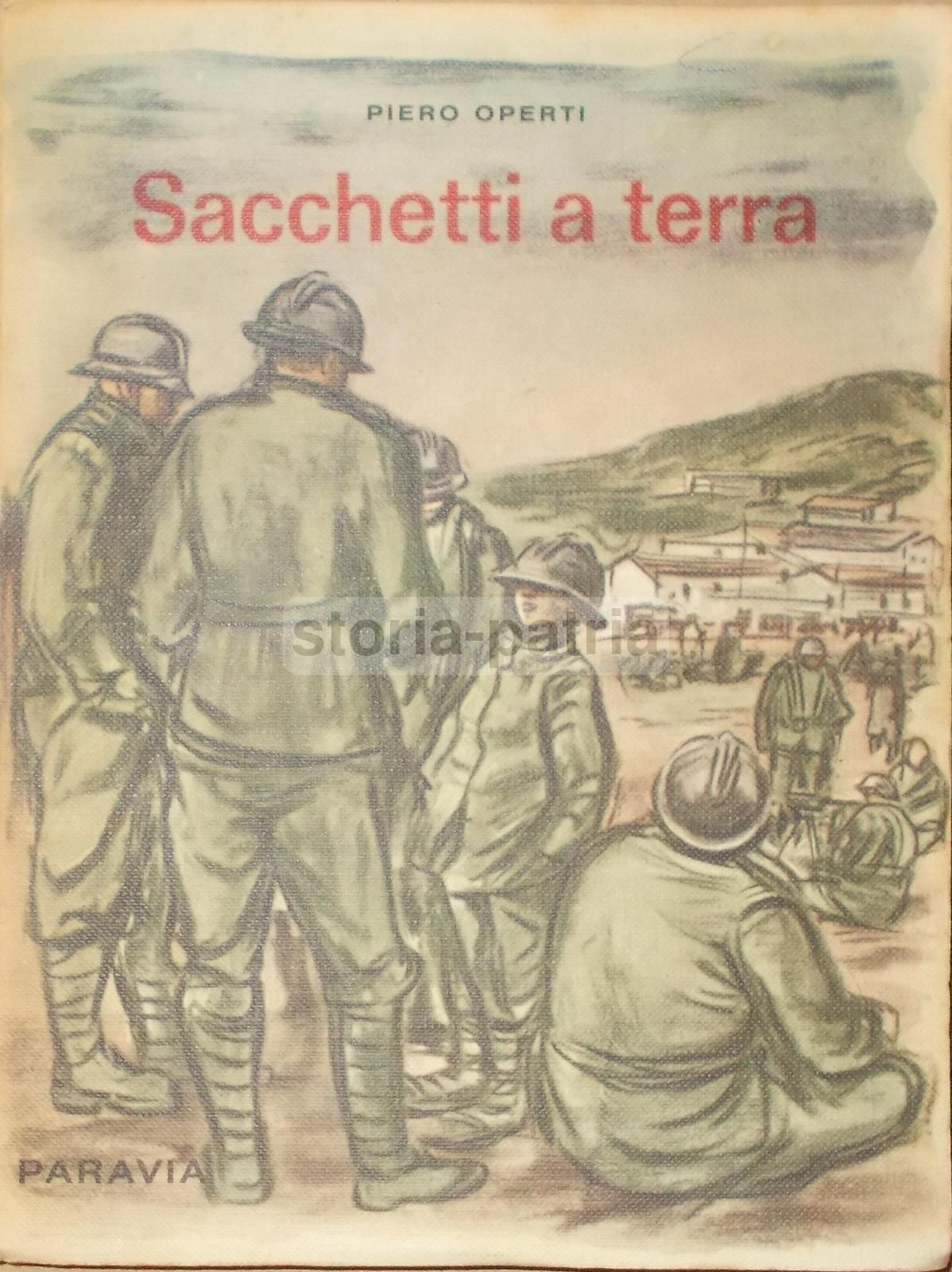 Sacchetti A Terra: Racconti Della Grande Guerra 1915 1918