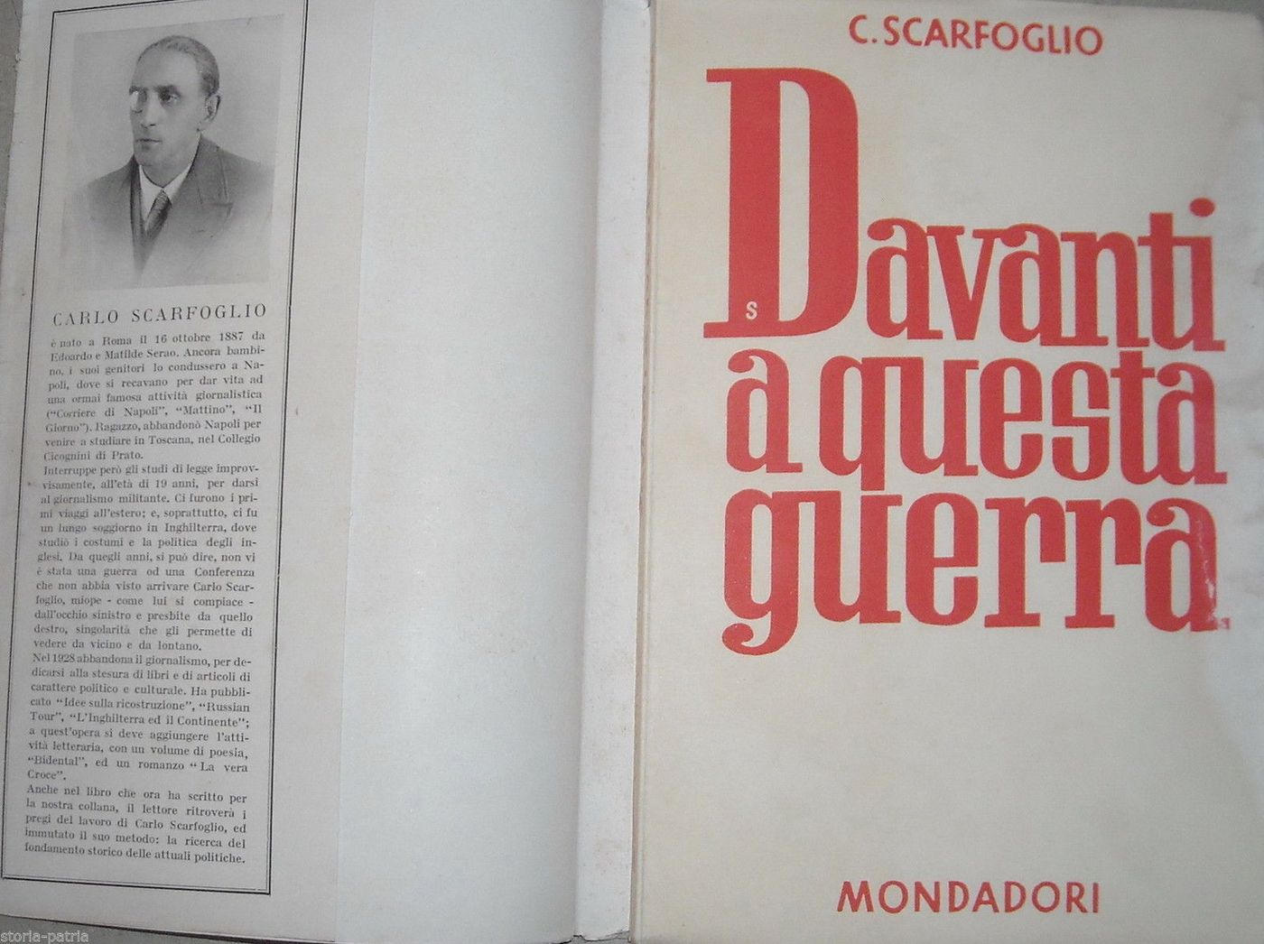 Davanti A Questa Guerra. Carlo Scarfoglio. Mondadori, 1942. Prima Edizione.