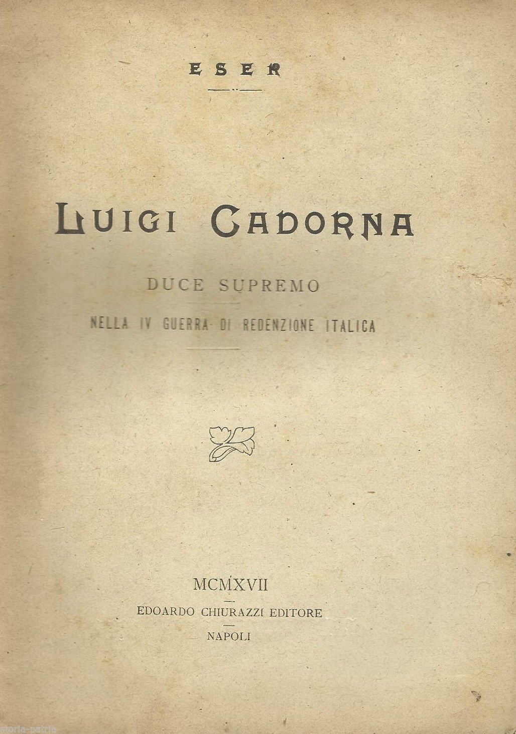 Luigi Cadorna, Biografia 1918, Chiurazzi Napoli, Prima Guerra Mondiale