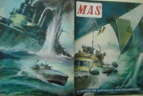 Mas: Le Imprese Dei Motoscafi Anti Sommergibili   Testimonianze (1954)