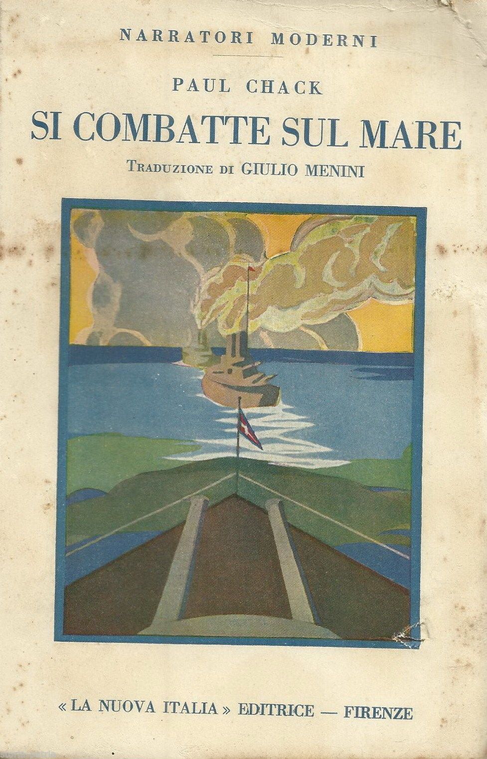 Si Combatte Sul Mare Di Paul Chack, 1929: Marineria E Guerra Navale