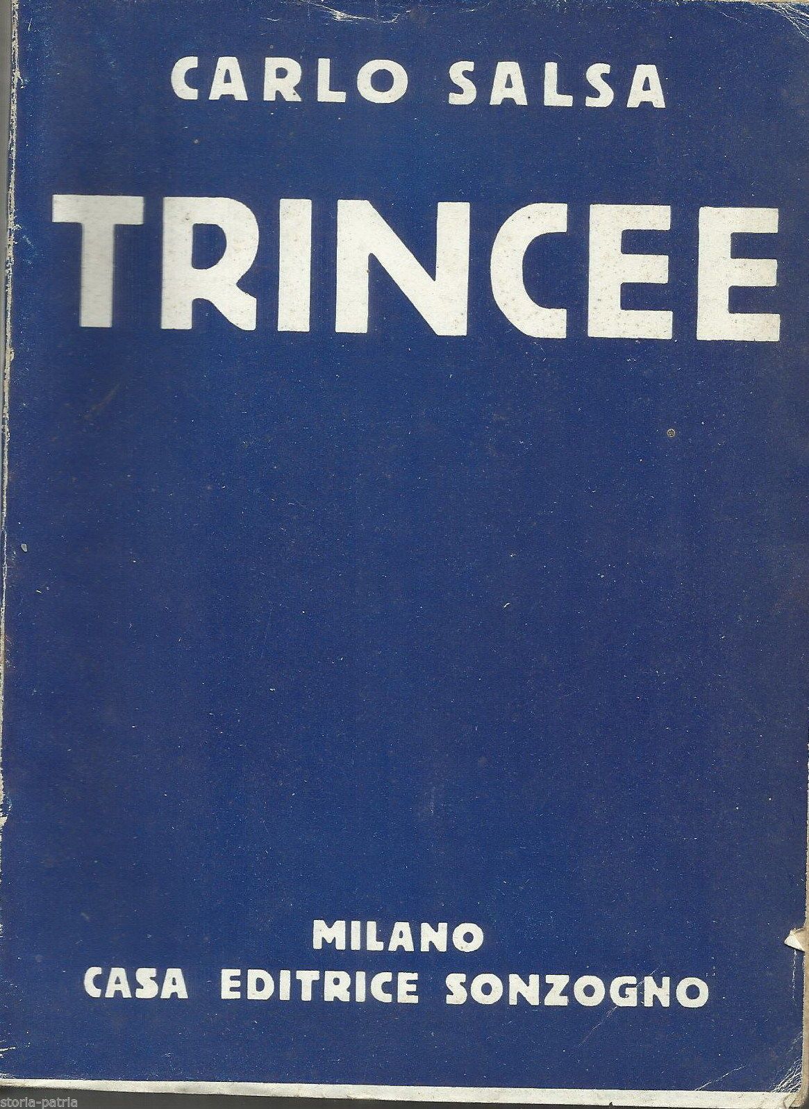 Trincee Di Carlo Salsa, 1934 Narrativa Della Prima Guerra Mondiale, Carso E Isonzo