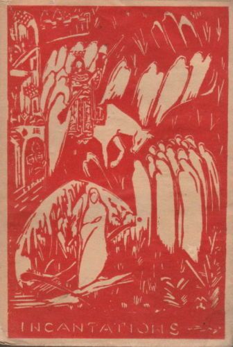 Incantations: Chants De Vie Et De Mort   Pana Buescu, Holban, 1937