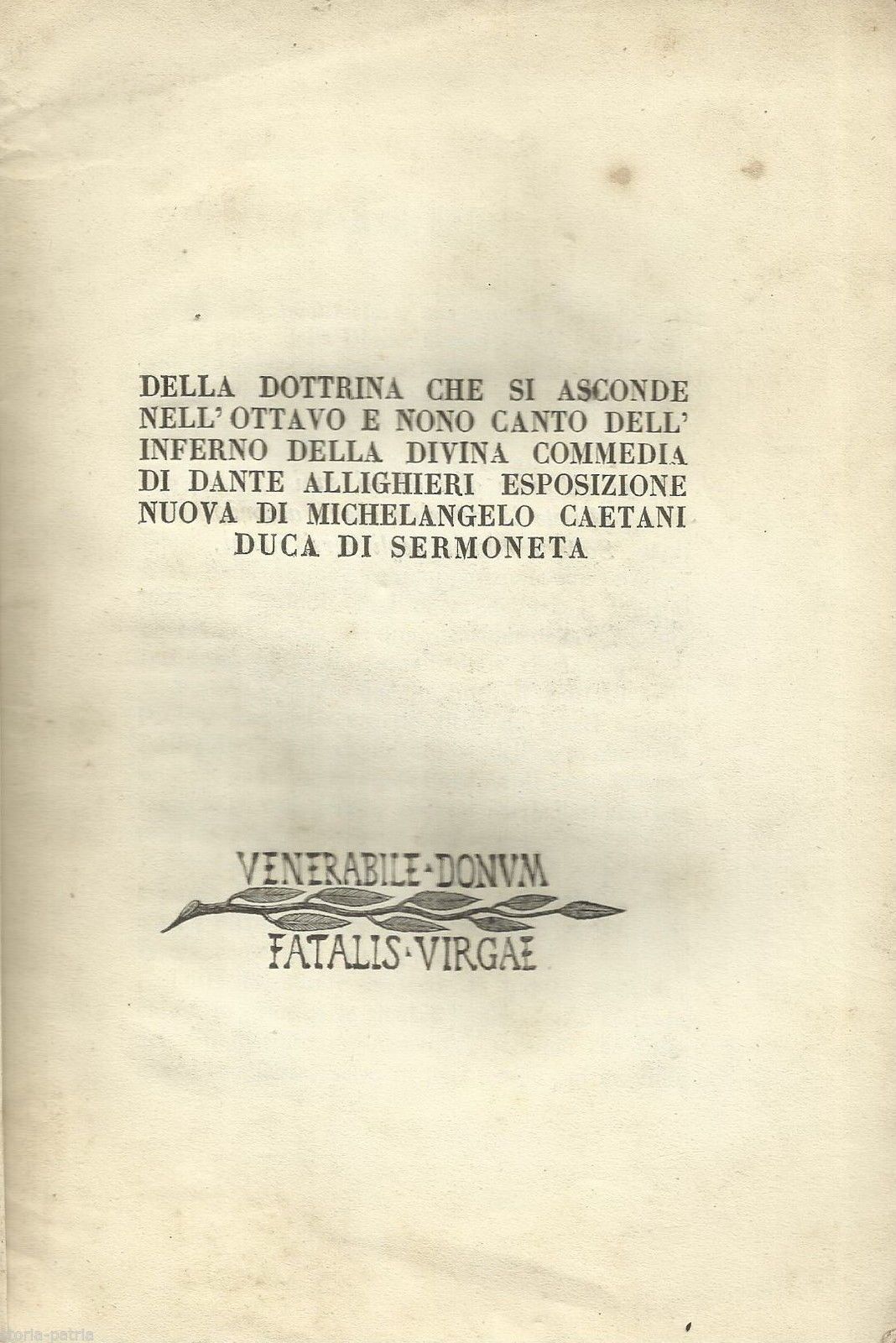 Michelangelo Caetani, Divina Commedia Di Dante Alighieri, Roma 1852
