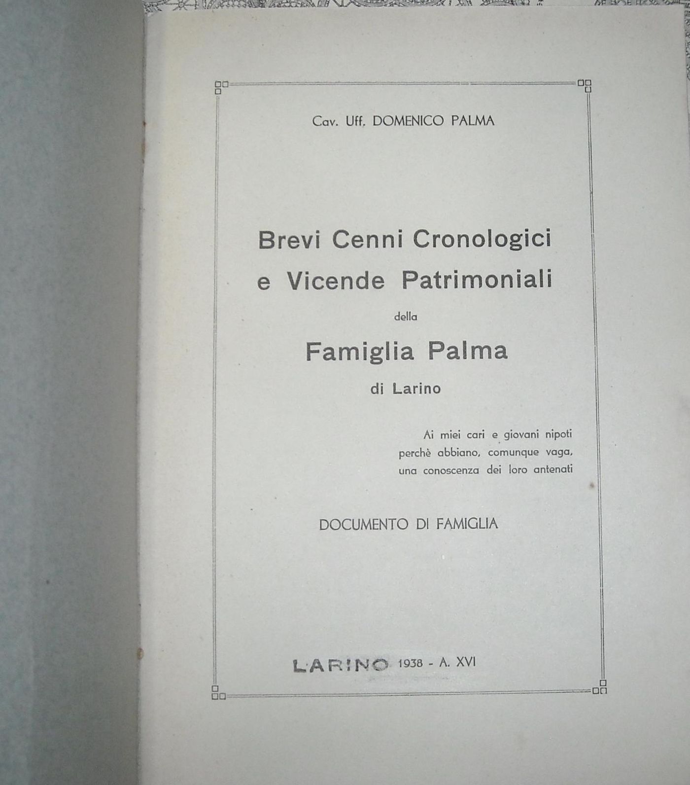Genealogia Della Famiglia Palma Di Larino, 1938