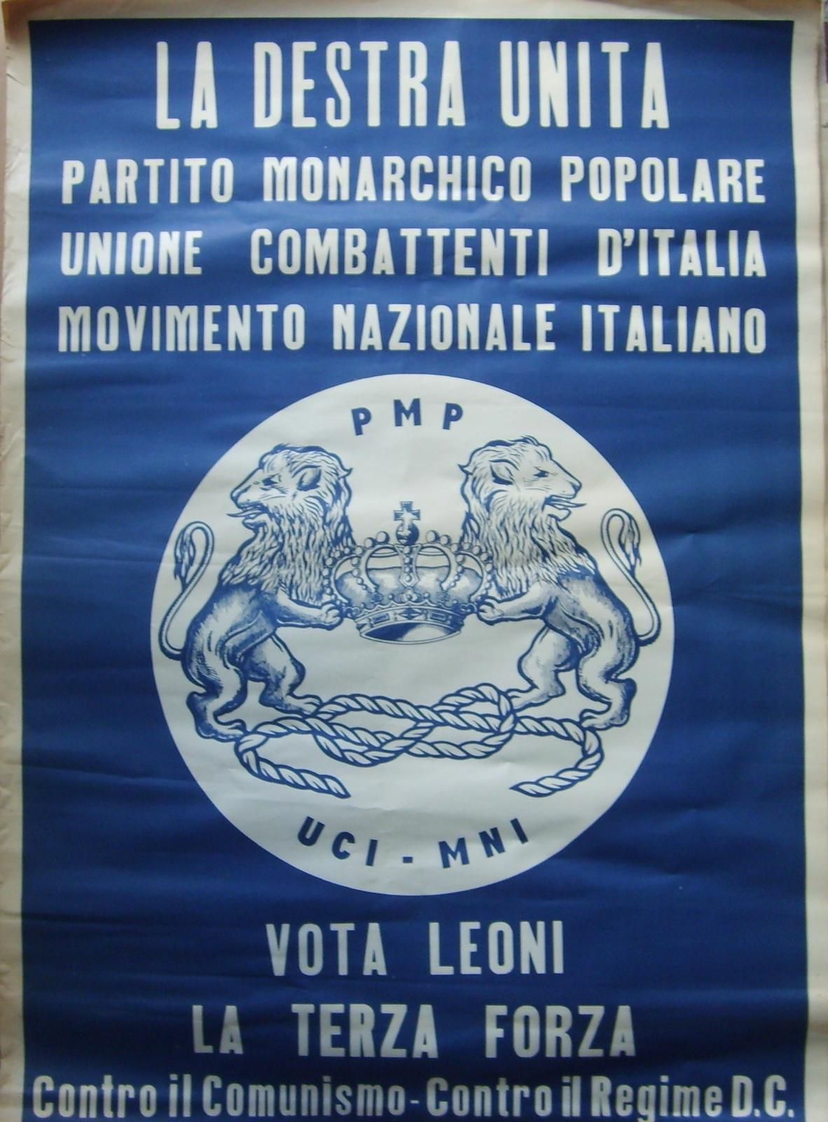 Manifesto Elettorale Monarchico Italiano La Destra Unita Leoni