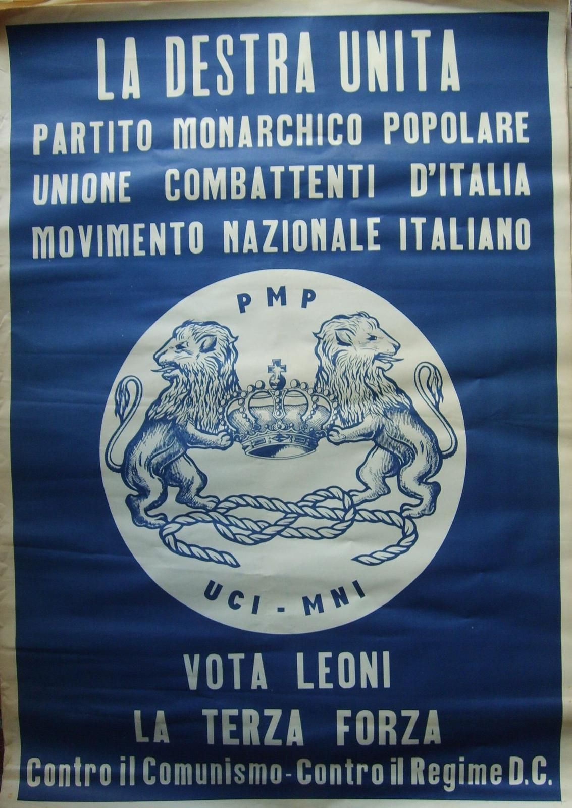 Manifesto Elettorale Monarchico Italiano La Destra Unita Leoni
