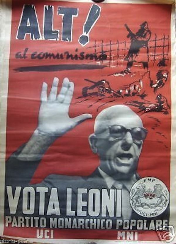 Manifesto Partito Monarchico Popolare Leoni, Anni '50, Rizzo Nervo, 100x70 Cm