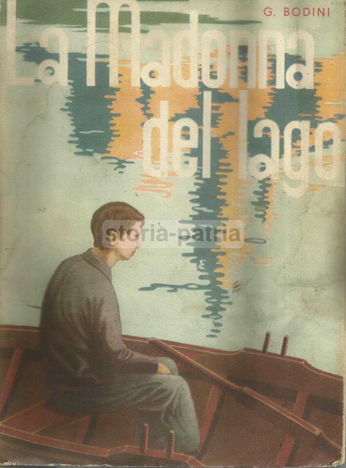 La Madonna Del Lago Di Bodini 1935 Illustrato Da Cretara