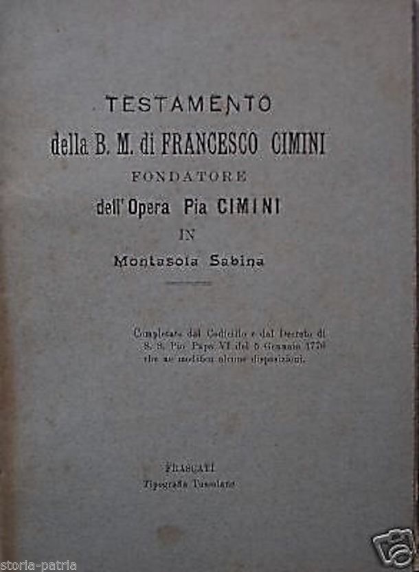 Testamento Di Francesco Cimini, Montasola Sabina, 1915. Edizione Rara.