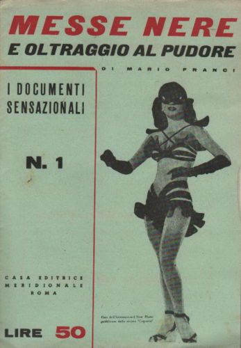 Messe Nere E Oltraggio Al Pudore, Mario Franci, 1947, Roma