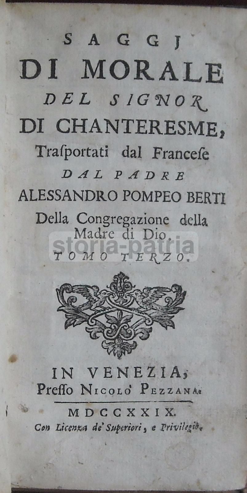 Saggi Di Morale Di Chanteresme, 1729, A Cura Di Berti, Venezia, Pezzana