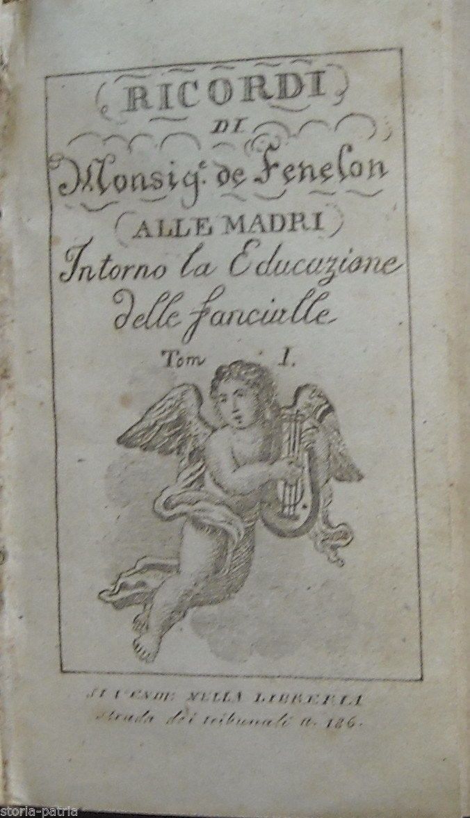 Fénelon: Ricordi Alle Madri Sulla Educazione Delle Fanciulle. Minibook, Napoli, Fine XVIII   Inizio XIX Secolo