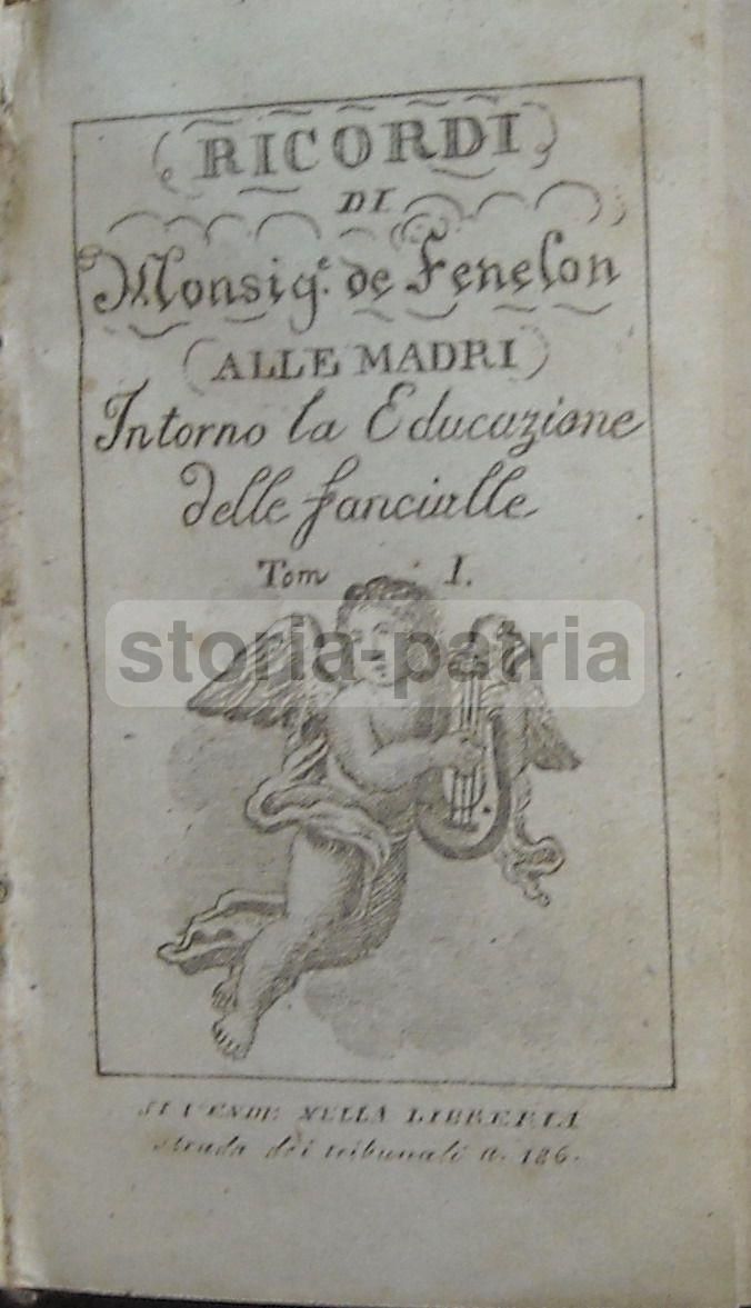 Fénelon: Ricordi Alle Madri Sulla Educazione Delle Fanciulle. Minibook, Napoli, Fine XVIII   Inizio XIX Secolo