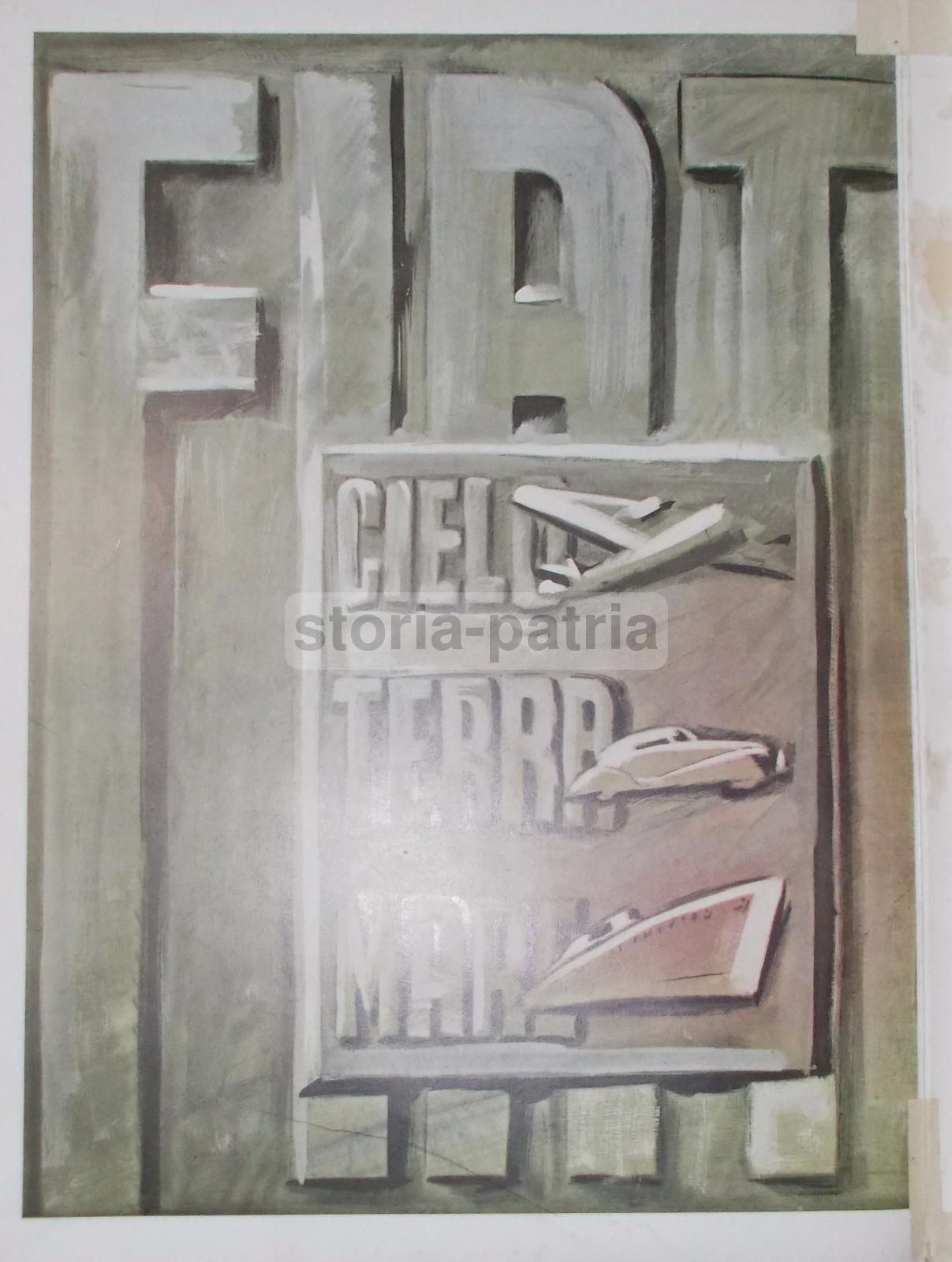 Fiat: Cielo, Terra, Mare. Pubblicità d'Epoca Futurista
