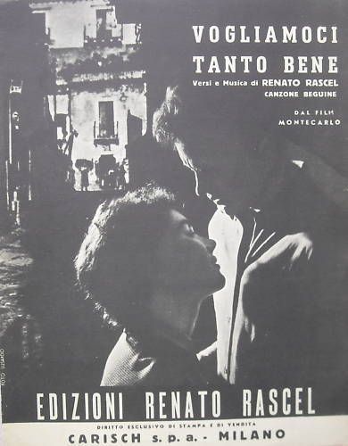 Spartito Vogliamoci Tanto Bene Renato Rascel Film Montecarlo 1957